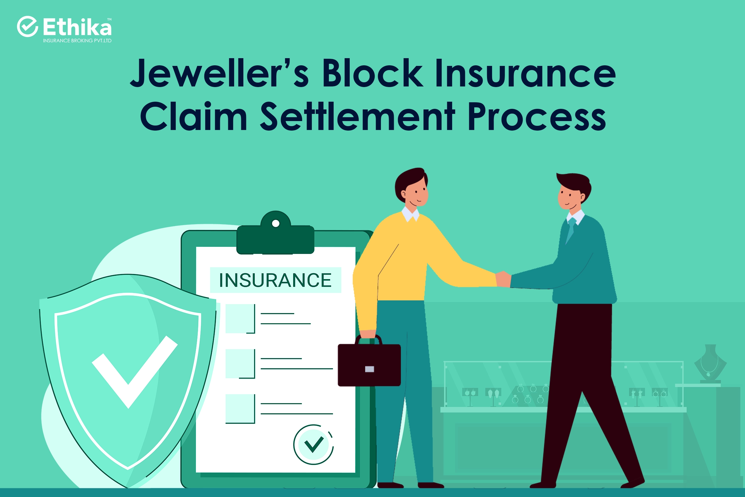 Jeweller’s Block Insurance Claim Settlement Process 