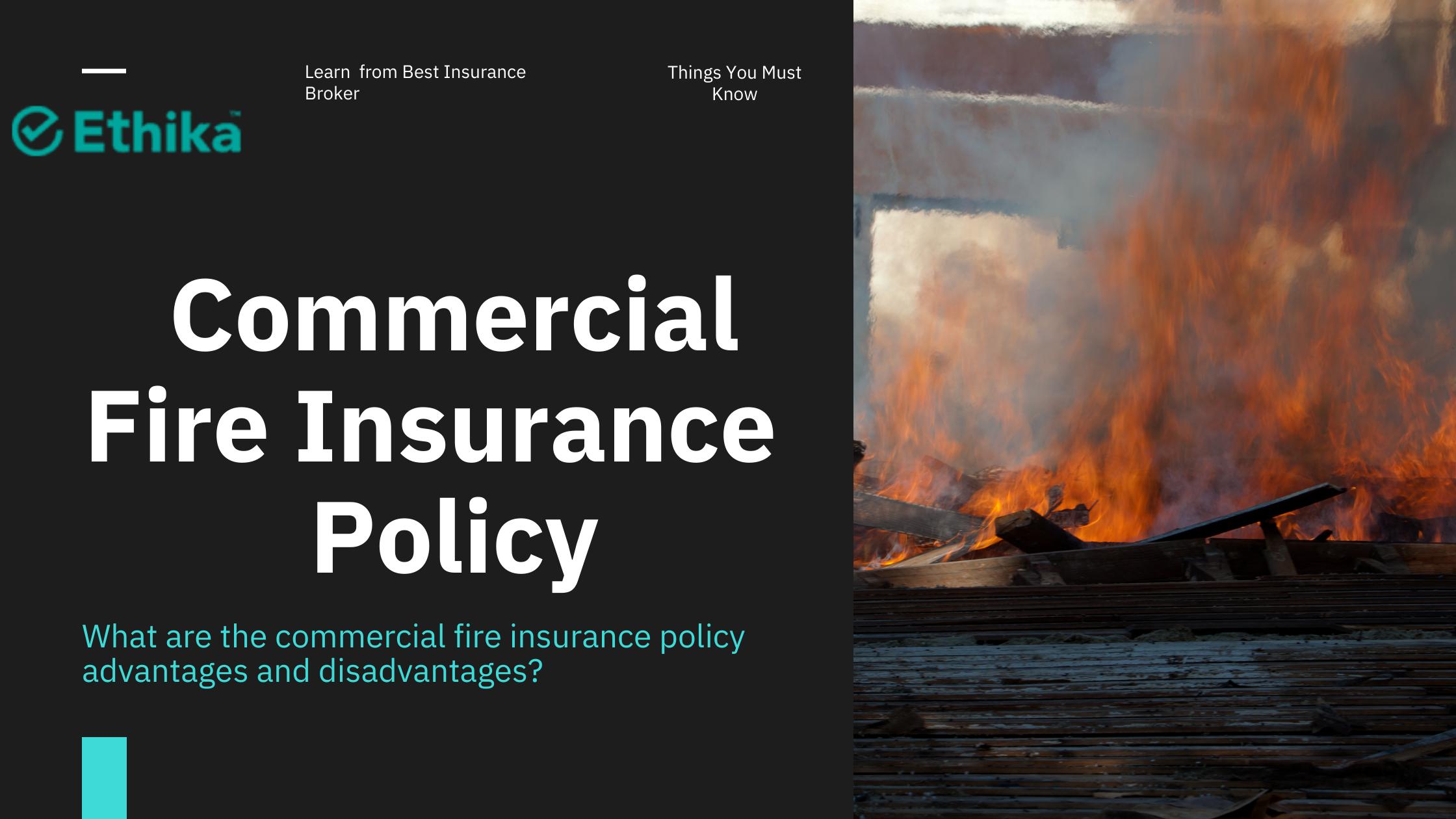 fire insurance policy advantages and disadvantages