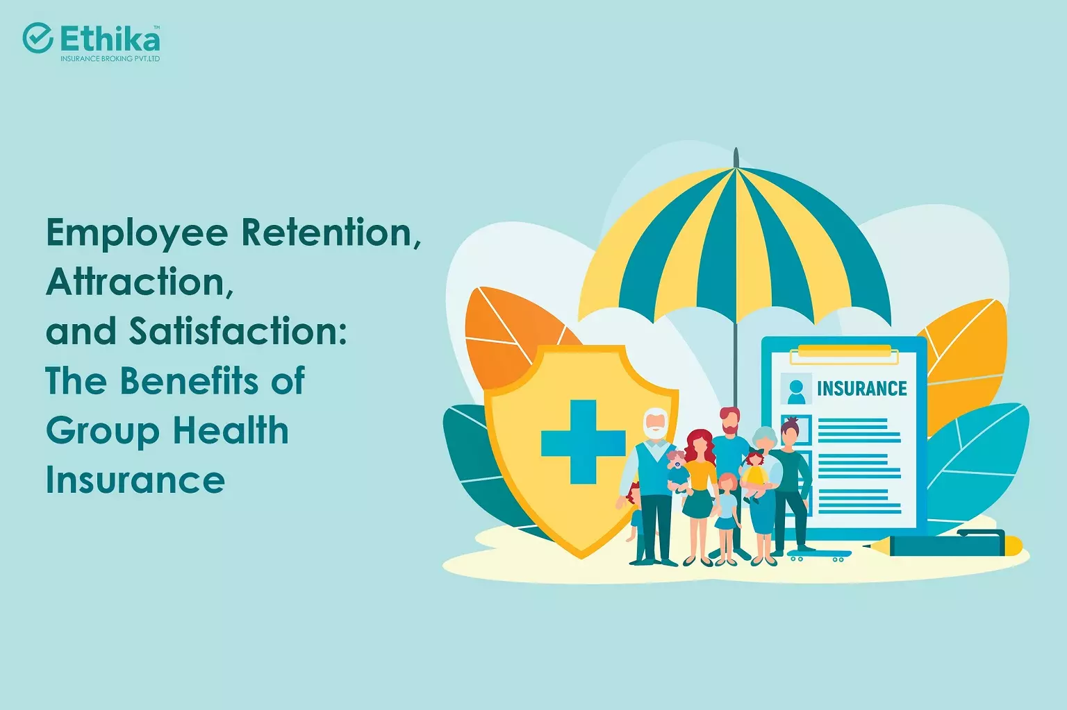 Employee Retention, Attraction, and Satisfaction: The Benefits of Group Health Insurance
