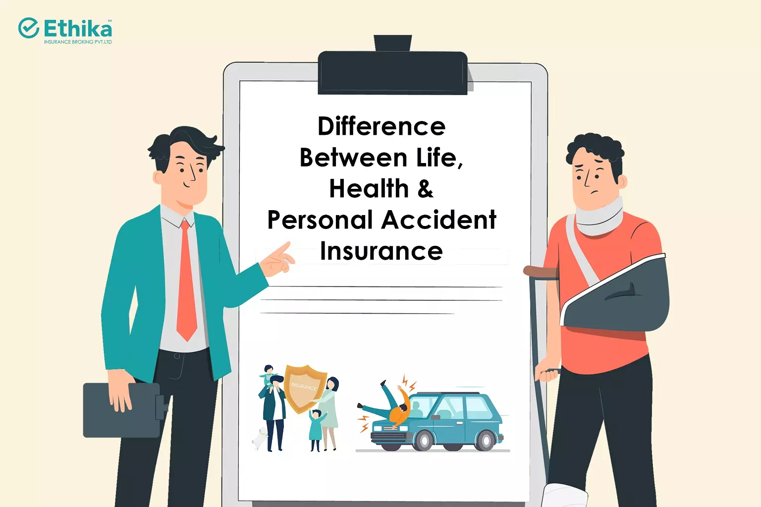 Difference Between Life, Health and Personal Accident Insurance