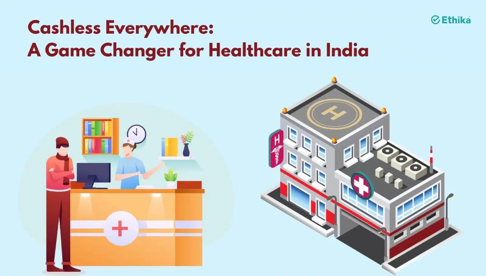 Cashless Everywhere: A Game Changer for Healthcare in India