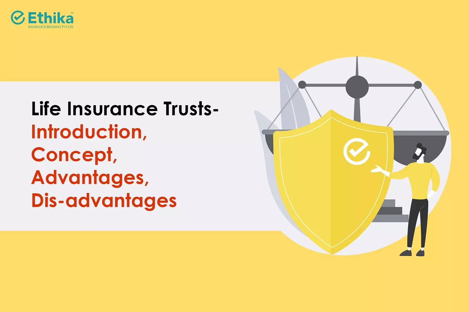 Life-Insurance-Trusts-Introduction-Concept-Advantages-Disadvantages