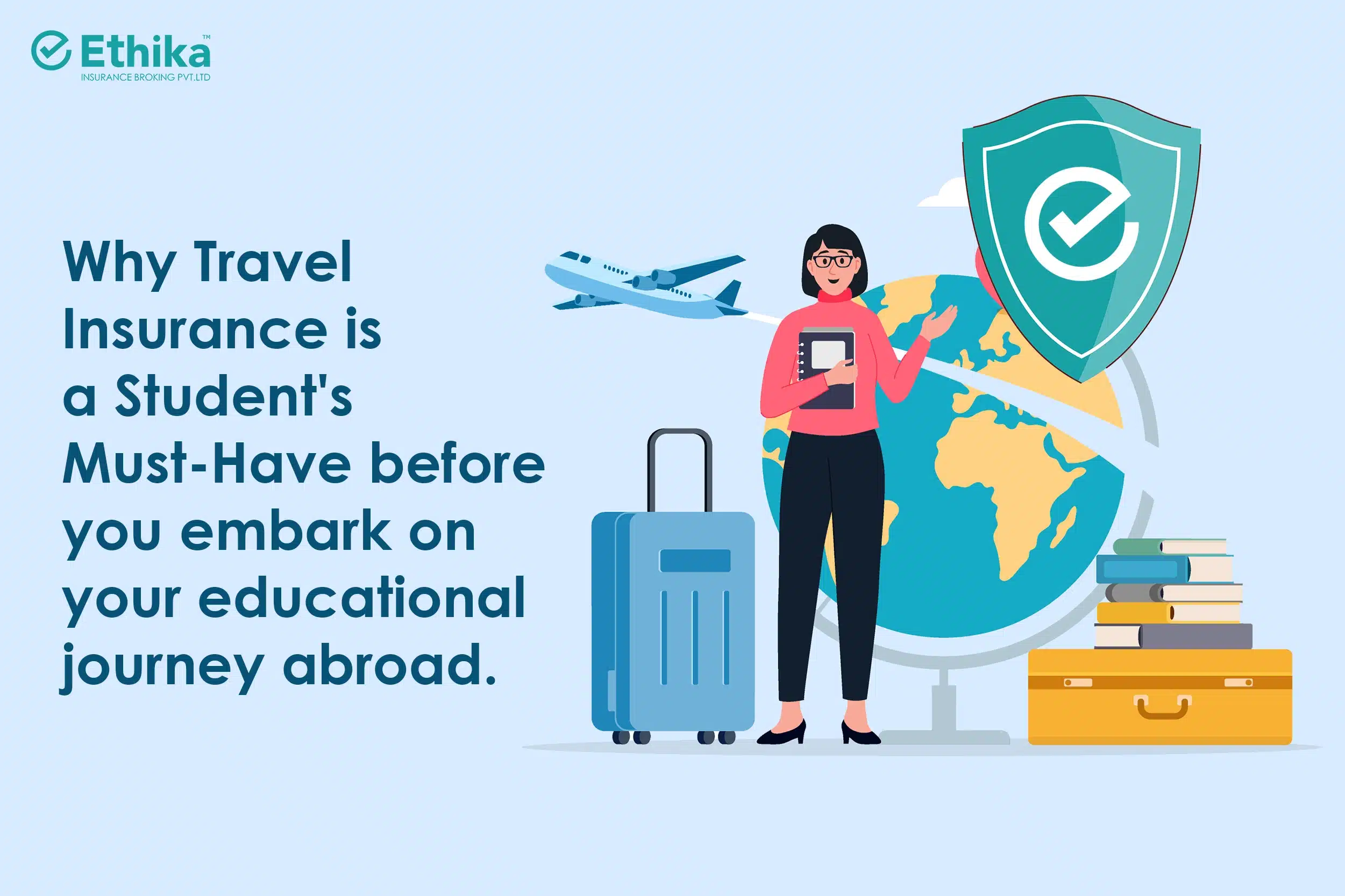 Why-Travel-Insurance-is-a-Students-Must-Have-before-you-embark-on-your-educational-journey-abroad