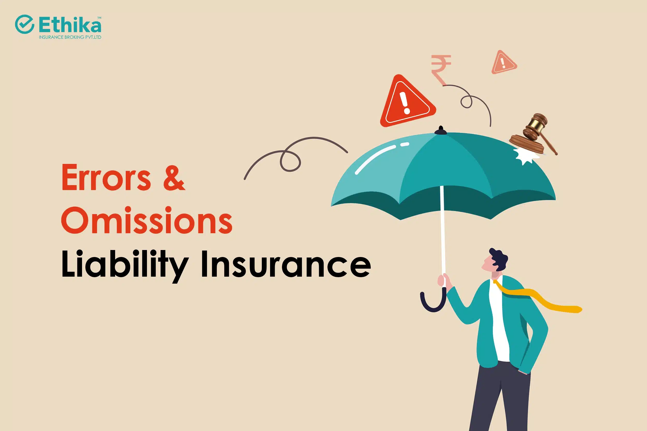 Errors & Omissions Liability Insurance