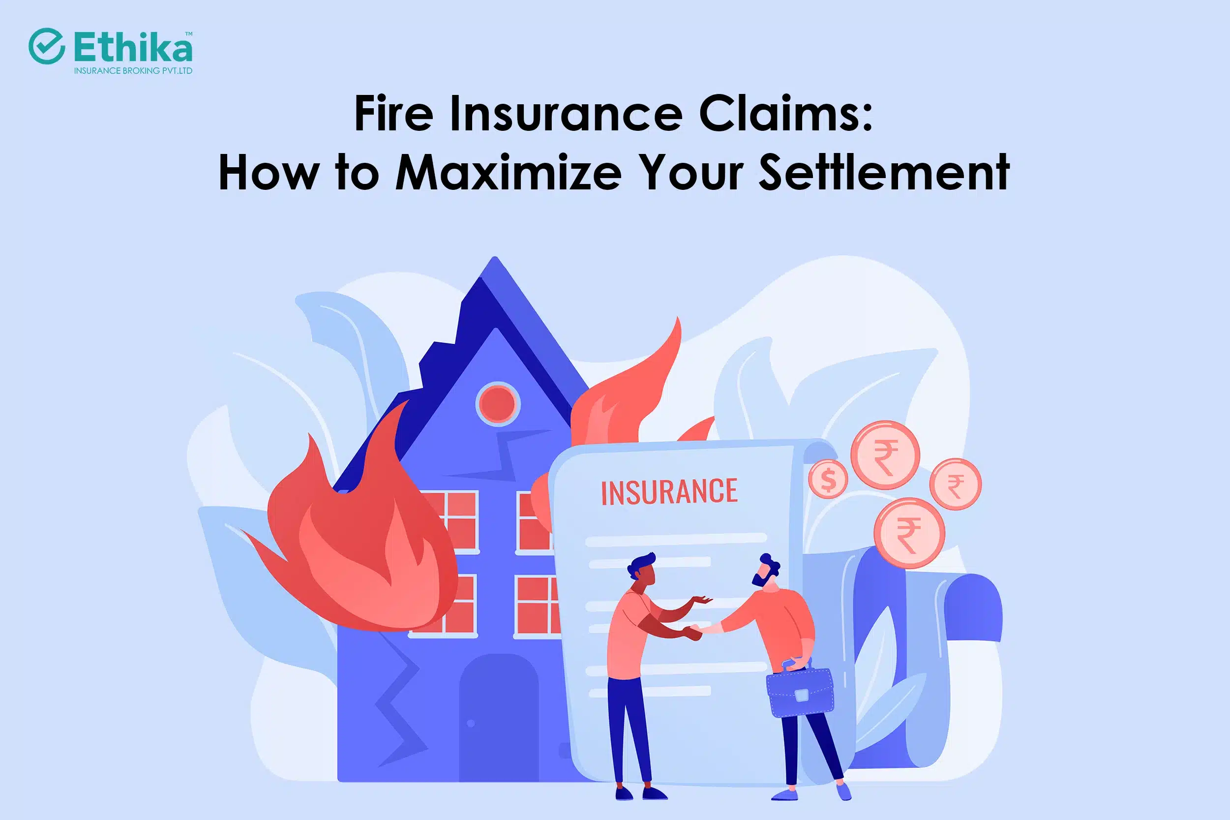 Fire-Insurance-Claims-How-to-Maximize-Your-Settlement