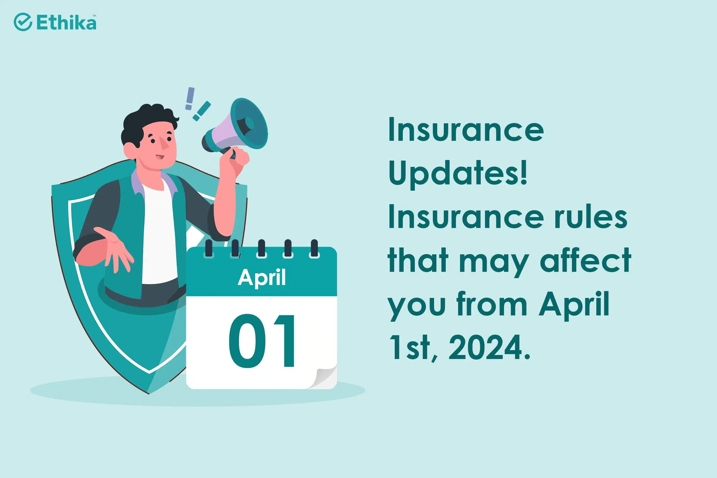 insurance rules that may affect you from April 1, 2024 - einsurance