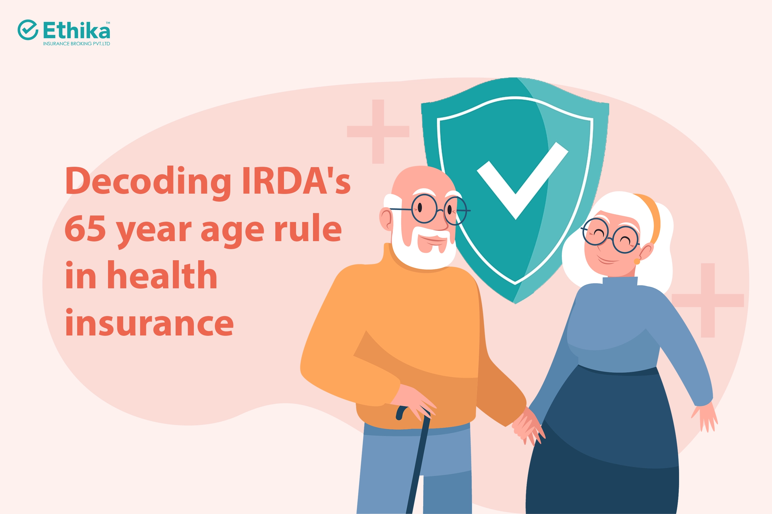 Decoding IRDA's 65 Years Age Rule in Health Insurance
