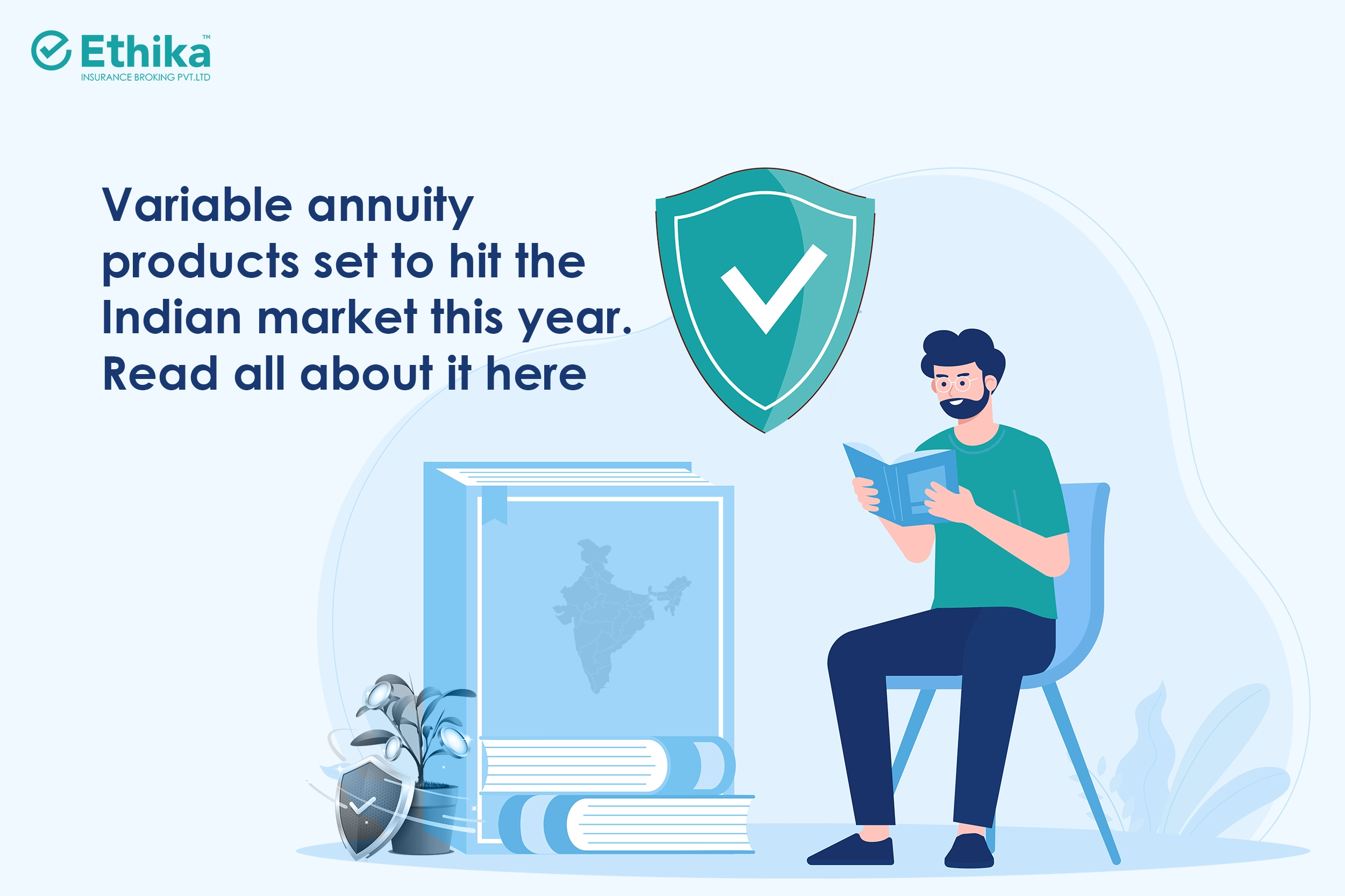 Variable Annuity Products Sets to Hit the Indian Market this Year.